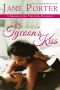 The Tycoon's Kiss (Taming of the Sheenans)