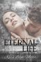 Eternal Life: (The Cursed Series, Book 6)