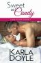 Sweet as Candy (Close to Home Book 3)