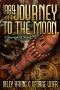 1889 · Journey to the Moon (The Far Journey Chronicles)