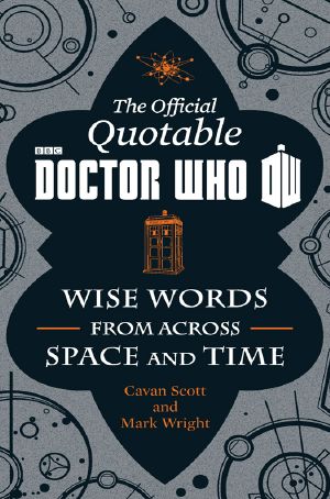 The Official Quotable Doctor Who