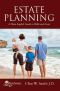 Estate Planning - A Plain English Guide to Wills and Trusts