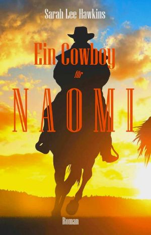 Ein Cowboy für Naomi