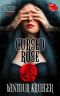 The Cursed Rose