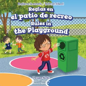 Reglas en el patio de recreo / Rules in the Playground