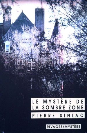 Le mystère de la Sombre Zone