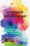 Emotional Inflammation