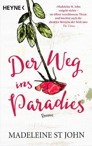 Der Weg ins Paradies