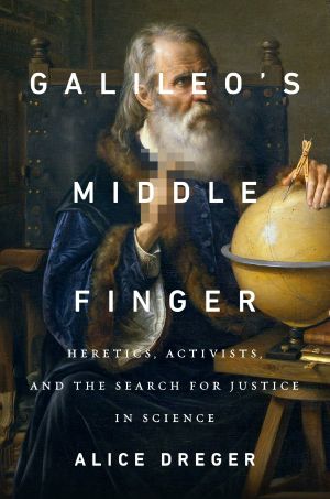 Galileo's Middle Finger (N)