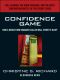 Confidence Game · How Hedge Fund Manager Bill Ackman Called Wall Street's Bluff (Bloomberg)