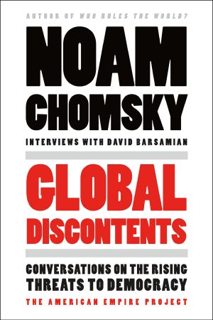 Global Discontents · Conversations on the Rising Threats to Democracy