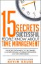 15 Secrets Successful People Know About Time Management · the Productivity Habits of 7 Billionaires, 13 Olympic Athletes, 29 Straight-A Students, and 239 Entrepreneurs