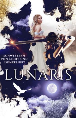 Lunaris · Schwestern von Licht und Dunkelheit