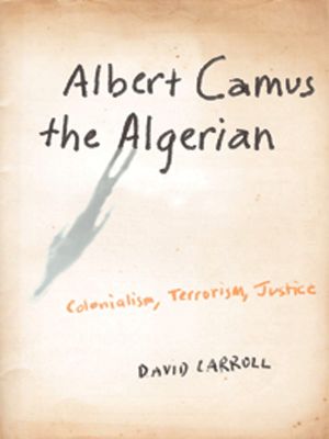 Albert Camus the Algerian