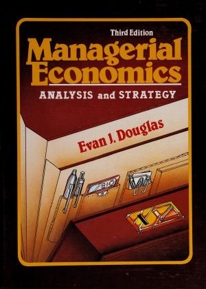 Managerial economics · Analysis and Strategy · 3rd Edition