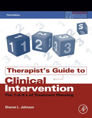 Therapist's Guide to Clinical Intervention, The 1-2-3’s of Treatment Planning