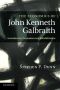 The Economics of John Kenneth Galbraith · Introduction, Persuasion, and Rehabilitation