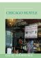 Chicago Hustle