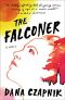 The Falconer · A Novel