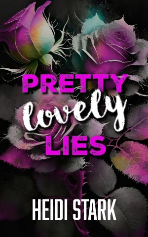 Pretty Lovely Lies