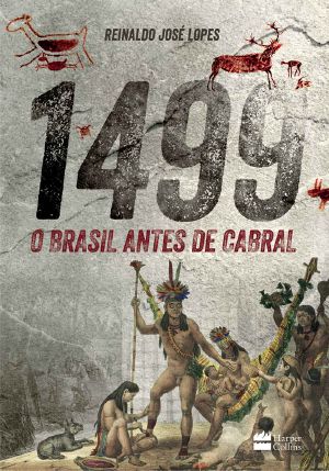 1499 · O Brasil Antes De Cabral