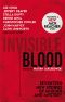 Invisible Blood