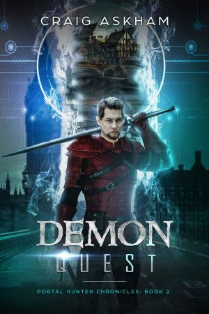 Demon Quest: Portal Hunter Chronicles Book 2