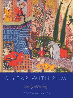 A Year With Rumi