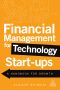 Financial Management for Technology Start-Ups