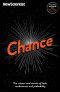 Chance · the Science and Secrets of Luck, Randomness and Probability