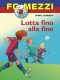 FC Mezzi 2--Lotta fino alla fine