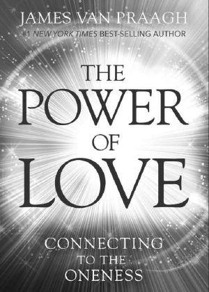 The Power of Love · Connecting to the Oneness
