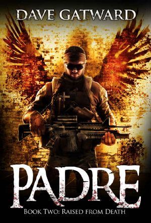 Padre · Raised From Death