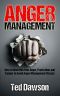 Anger Management · How to Deal With Your Anger, Frustration, and Temper to Avoid Anger Management Classes