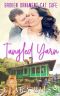 Tangled Yarn: single mom and firefighter clean romance (Broken Ornament Cat Cafe Book 1)