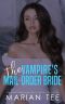 The Vampire's Mail-Order Bride · Urban Fantasy and Paranormal Romance and Mystery