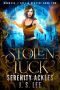 Stolen Luck (The Goddess of Fate & Destiny Book 2)