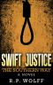 Swift Justice · the Southern Way