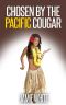 Chosen by the Pacific Cougar (Older Woman Futa Erotica)