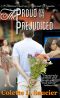 The Proud and the Prejudiced · A Modern Twist on Pride and Prejudice