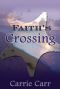 Faith's Crossing