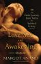 Love, Sex, and Awakening