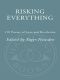 Risking Everything · 110 Poems of Love and Revelation