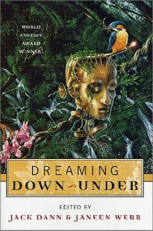 Jack Dann & Janeen Webb (ed) - Dreaming Down-Under