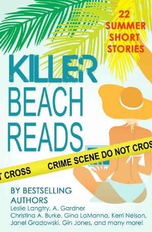 Killer Beach Reads · Mystery & Romance Short Story Collection