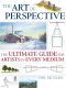 The Art of Perspective · the Ultimate Guide for Artists in Every Medium
