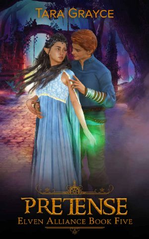 Pretense (Elven Alliance Book 5)