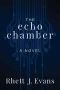 The Echo Chamber