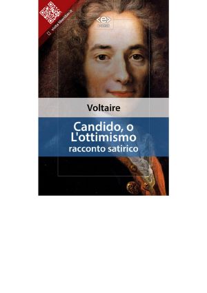 Candido, O L'Ottimismo · Racconto Satirico