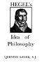 Hegel's Idea of Philosophy